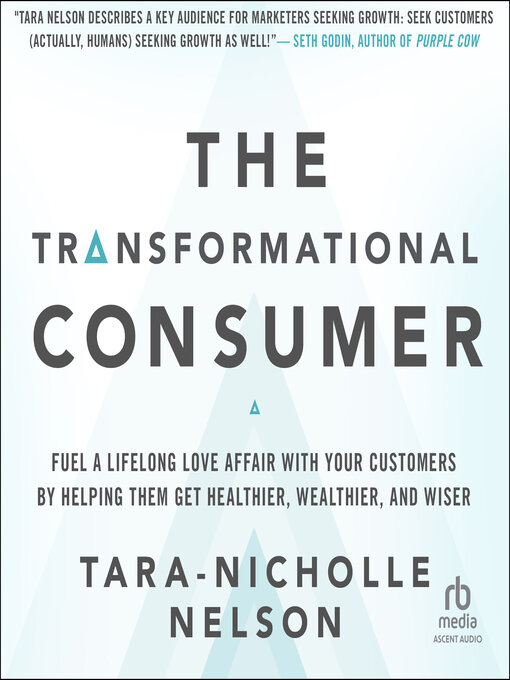 Title details for The Transformational Consumer by Tara-Nicholle Nelson - Available